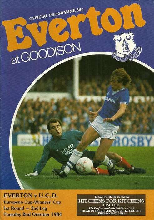 Everton v UCD ( Ireland ) 1984/85 European CWC 1st Round, 2nd Leg Official Programme