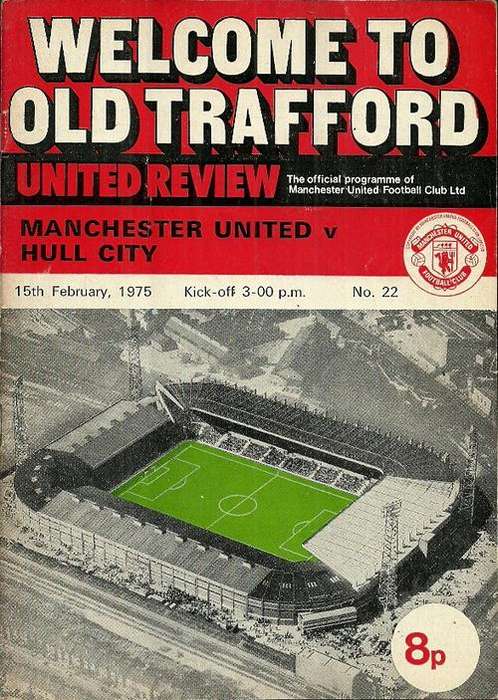 Manchester United v Hull City 1974/75 Division 2 Match Programme