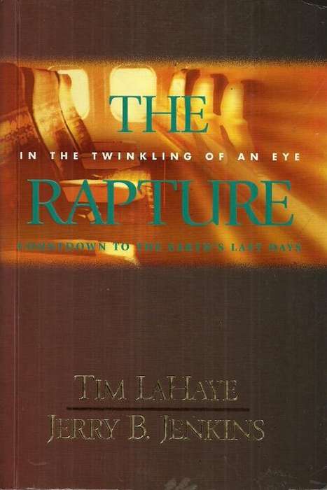 The Rapture by Tim La Haye & Jerry B. Jenkins