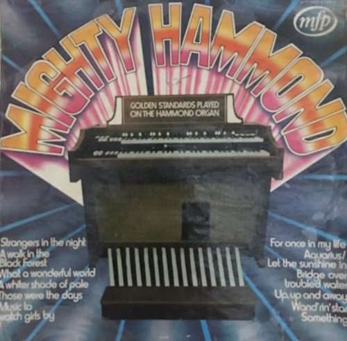MIGHTY HAMMOND - GOLDEN STANDARDS PLAYED ON THE HAMMOND ORGAN LP Vinyl Record