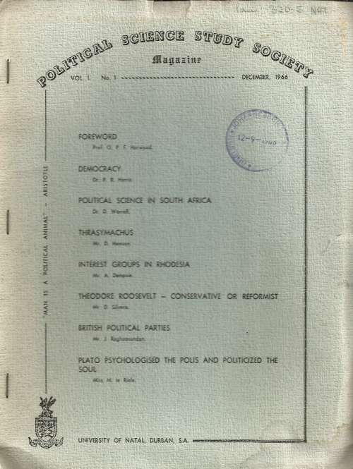 University of Natal : Political Science Study Society Magazine - Vol.1, No.1 Dec,1966