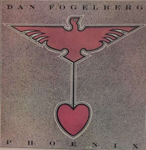 DAN FOGELBERG - PHOENIX LP Vinyl Record