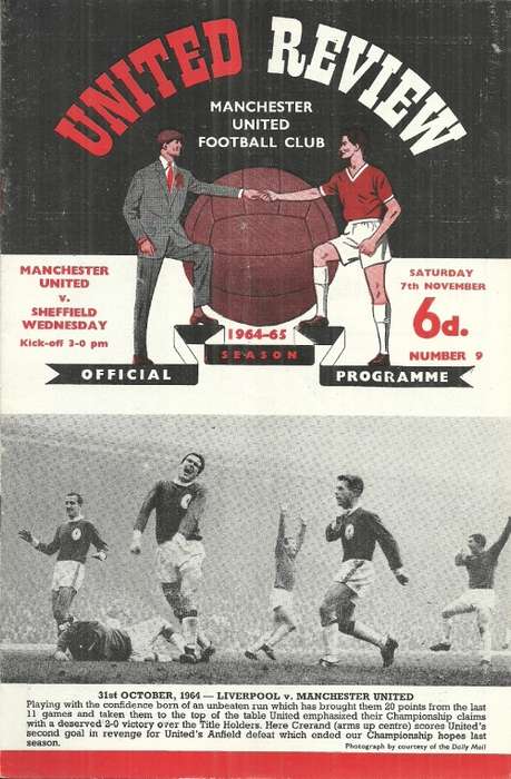 Manchester United v Sheffield Wednesday 1964/65 Div. 1 Match Programme