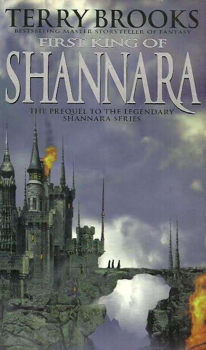 First King of SHANNARA by Terry Brooks