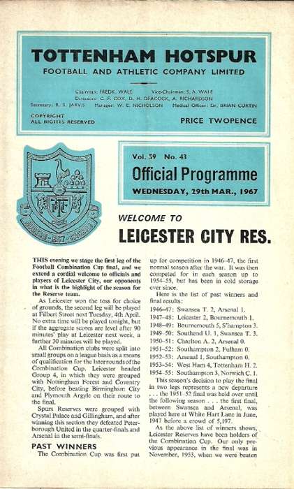 Tottenham Hotspur Reserves v Leicester Reserves 1967 Combination Cup Final 1st Leg Match Programme