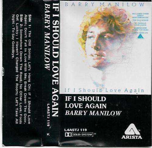 Barry Manilow - If I Should Love Again Cassette Tape