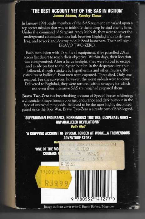 Bravo Two Zero - The True Story Of An SAS Patrol in Iraq by Andy McNab