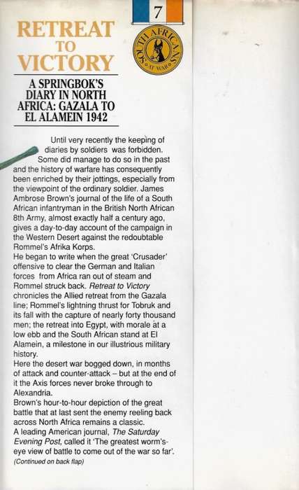 Retreat To Victory - A Springboks Diary in North Africa 1942 by James Ambrose Brown