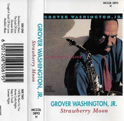 Grover Washington Jr. - Strawberry Moon Cassette Tape