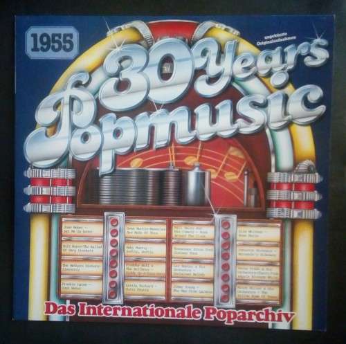 30 Years of Pop Music Vol. 1955 LP Vinyl Record - Germany Pressing