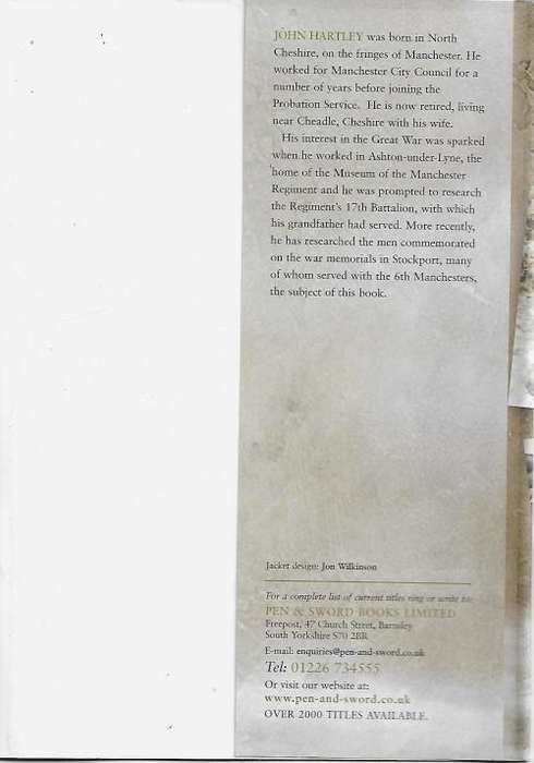 6th Battalion The Manchester Regiment in The Great War by John Hartley (Hardcover)