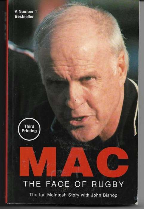 Mac: The Face of Rugby - The Ian McIntosh Story with John Bishop