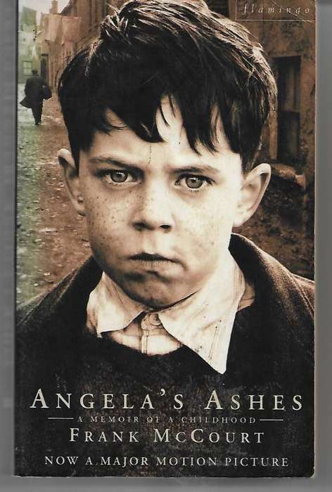 Angela`s Ashes - A Memoir Of A Childhood by Frank McCourt
