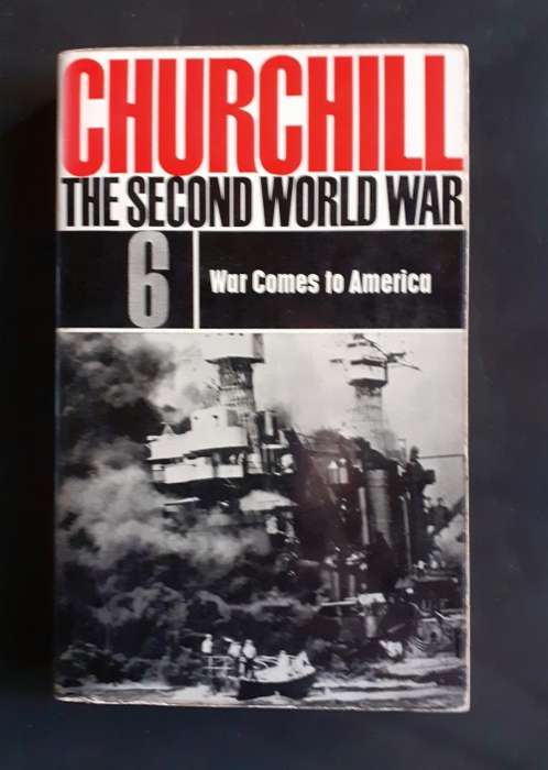 Winston Churchill - The Second World War: War Comes To America Vol.6