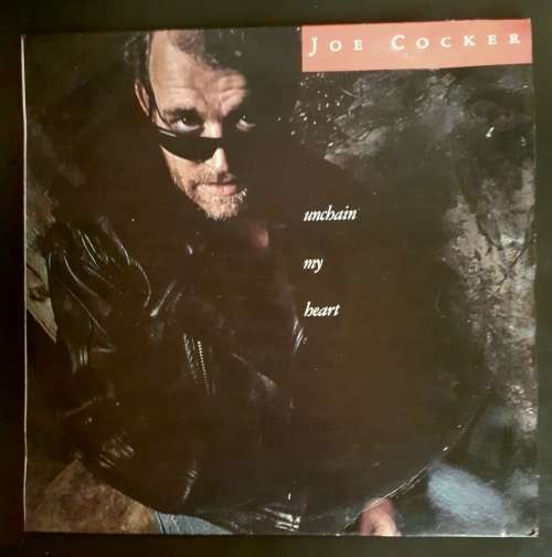 Joe Cocker - Unchain My Heart LP Vinyl Record