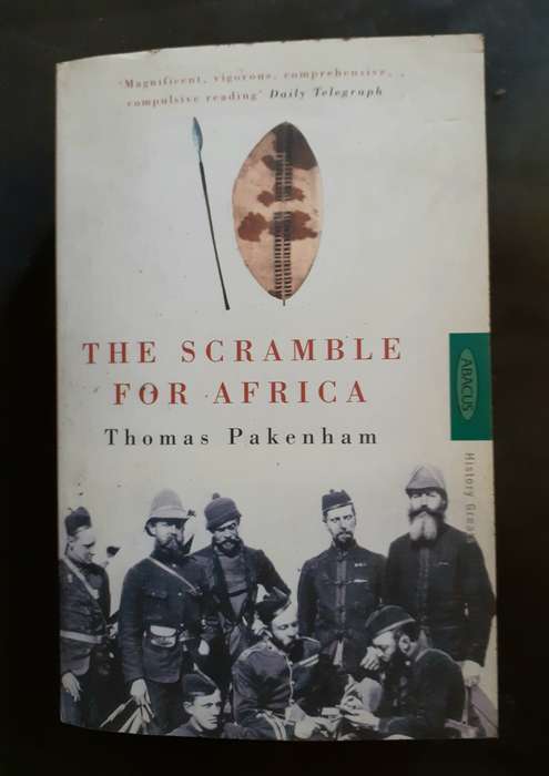 The Scramble For Africa by Thomas Pakenham