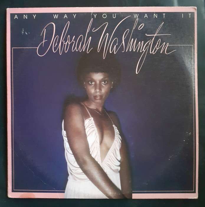 Deborah Washington - Any Way You Want It LP Vinyl Record - USA Pressing