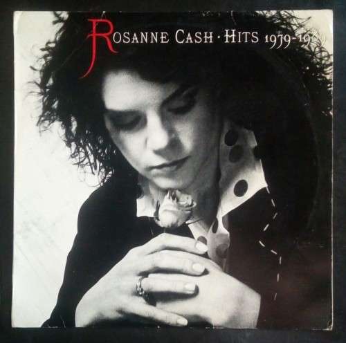 Rosanne Cash - Hits 1979-1989 LP Vinyl Record