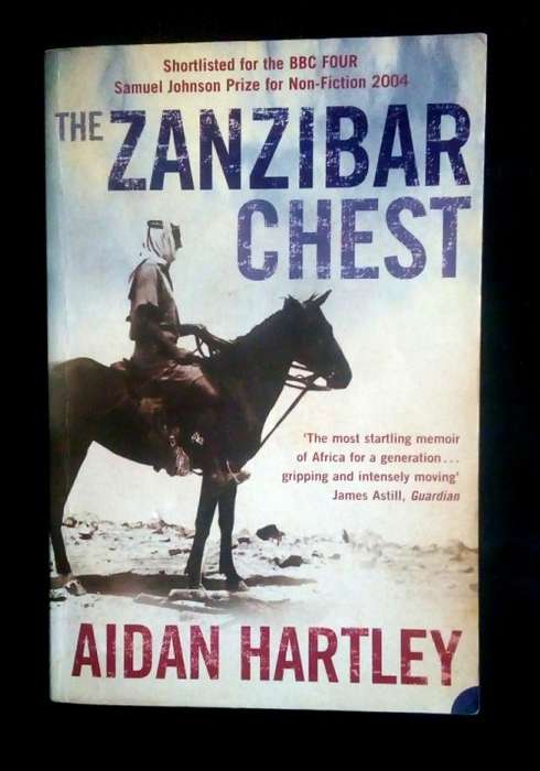 The Zanzibar Chest by Aidan Hartley
