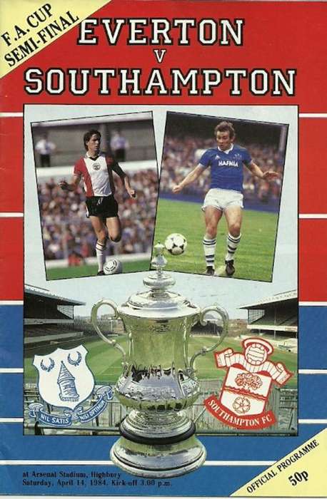 Everton v Southampton 1984 FA Cup Semi Final Match Programme