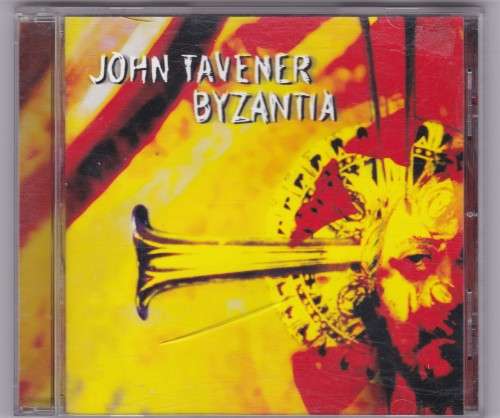 John Tavener Byzantia