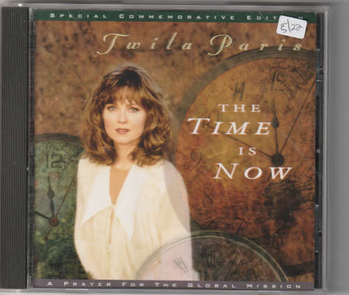Twila Paris The time is Now