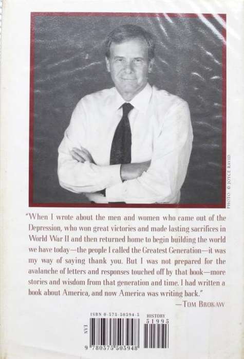 Tom Brokaw: THE GREATEST GENERATION SPEAKS: Letters and Reflections