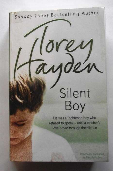 SILENT BOY by Torey Hayden (Based on a true story)