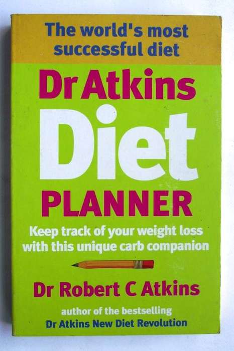 Dr ATKINS DIET PLANNER: THE WORLD'S MOST SUCCESSFUL DIET: Dr Atkins New Diet Revolution. 2003 Ed.