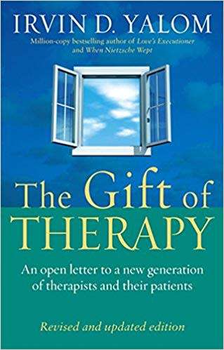 The Gift of Therapy by Irvin D. Yalom (Paperback)