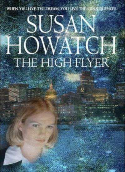 The High Flyer by Susan Howatch (Paperback)