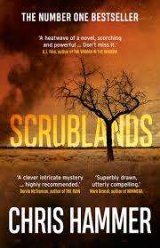 Scrublands (Martin Scarsden #1) by Chris Hammer (Paperback)