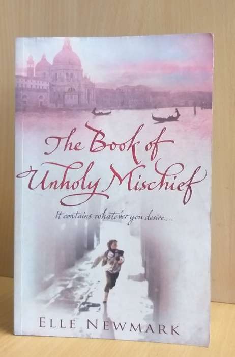 The Book of Unholy Mischief by Elle Newmark (Paperback)