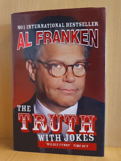 The Truth with Jokes : Al Franken (Hardcover)