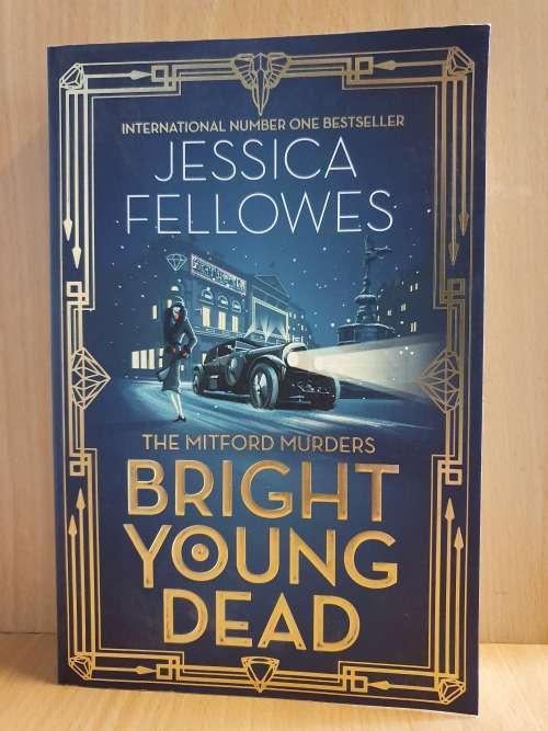 Bright Young Dead: Jessica Fellowes (Paperback)