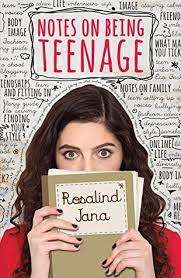 Notes on Being a Teenager: Rosalind Jana (Paperback)
