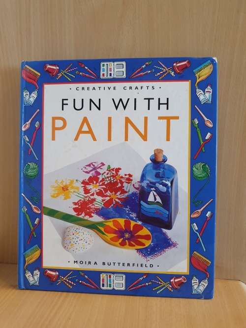 Fun with Paint : Moira Butterfield (Hardcover)