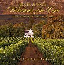 South Africa`s Winelands of the Cape: Gerald Marc Hoberman (Hardcover)