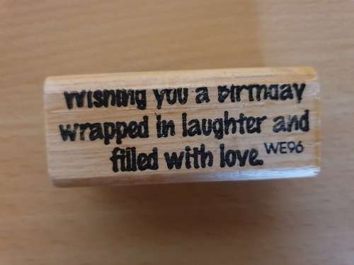 Rubber Stamp - Wishing you a birthday wrapped in laughter - 6cm x 3cm