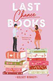 Last Chance Books: Kelsey Rodkey (Paperback)