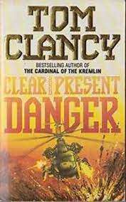 Clear and Present Danger: Tom Clancy (Paperback)