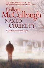 Naked Cruelty : Colleen McCullough (Paperback)