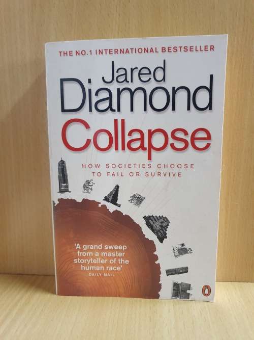 Collapse - How Societies Choose to Fail or Survive: Jared Diamond (Paperback)