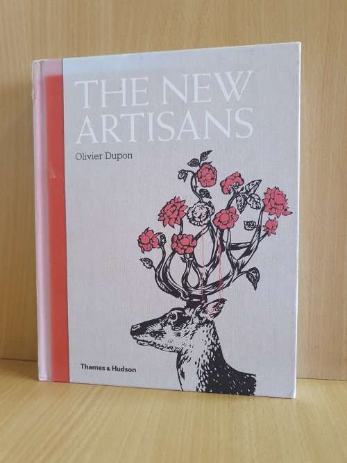 The New Artisans - Olivier Dupon (Hardcover)