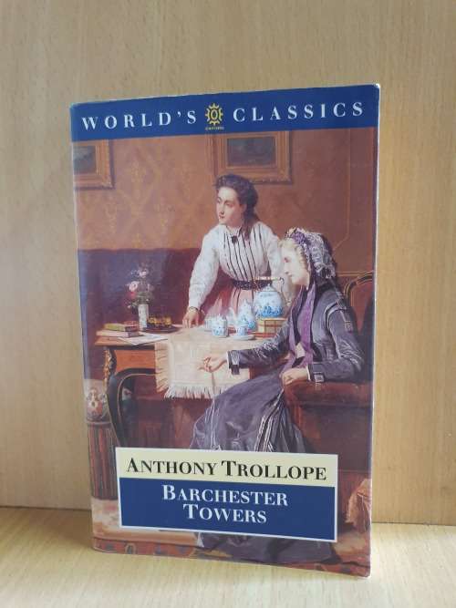 Barchester Towers: Anthony Trollope (Paperback)