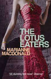 The Lotus Eaters: Marianne MacDonald (Paperback)