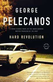 Revolution: George Pelecanos (Paperback)