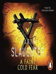 A Faint Cold Fear: Karin Slaughter (Paperback)