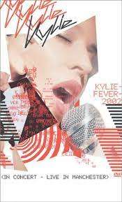 Kylie Minogue - Fever 2002 (Live in Manchester) Dvd