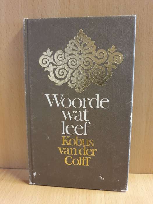 Woorde wat leef: Kobus van der Colff